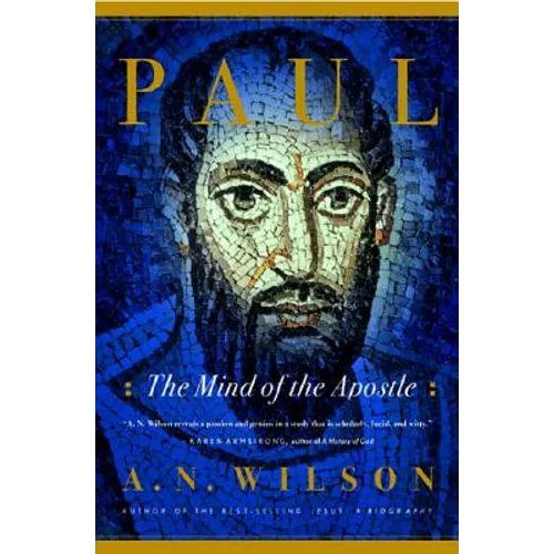 Paul: The Mind of the Apostle