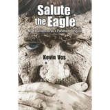 Salute the Eagle: My Experiences as Parabat in Angola