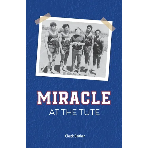 Miracle at the Tute