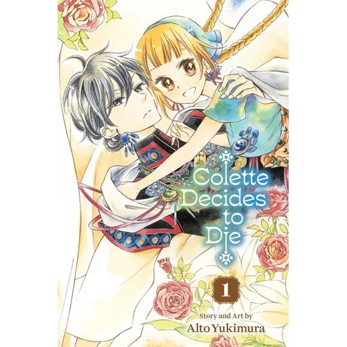 Colette Decides to Die, Vol. 1