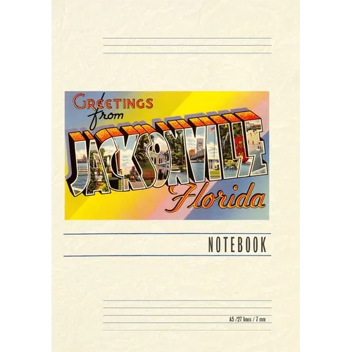 Vintage Lined Notebook Greetings from Jacksonville, Florida