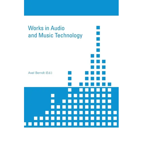 Works in Audio and Music Technology