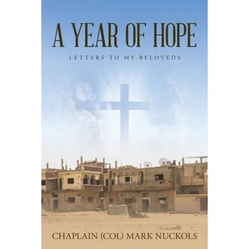 A Year of Hope: Letters to My Beloveds