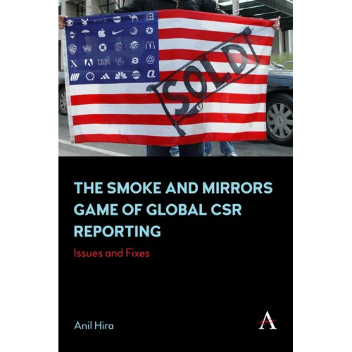 The Smoke and Mirrors Game of Global Csr Reporting: Issues and Fixes
