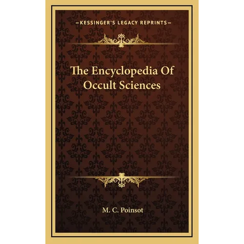 The Encyclopedia of Occult Sciences