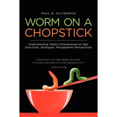 Worm on a Chopstick