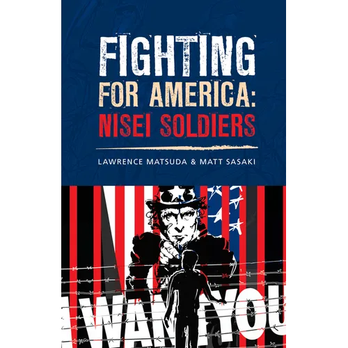 Fighting for America: Nisei Soldiers
