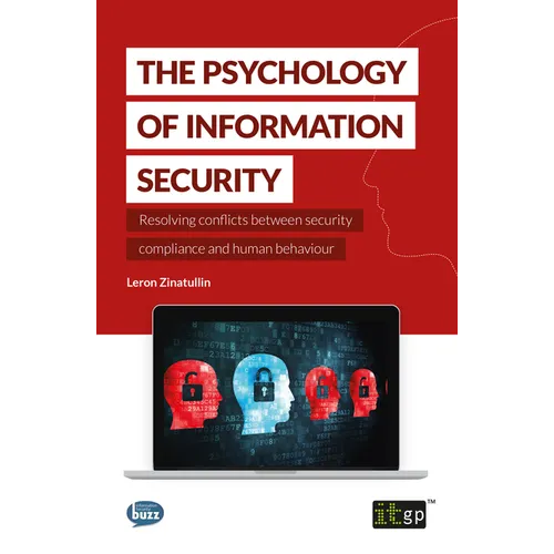 The Psychology of Information Security