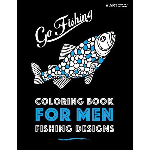 Coloring Book For Men: Fishing Designs