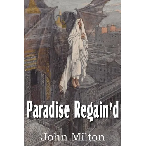 Paradise Regain'd