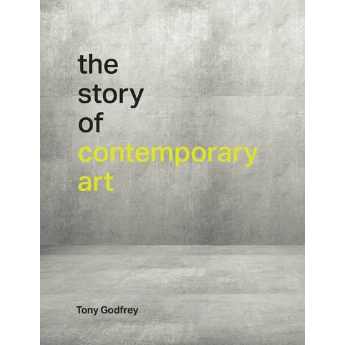 The Story of Contemporary Art
