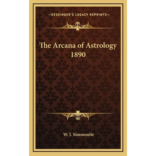 The Arcana of Astrology 1890