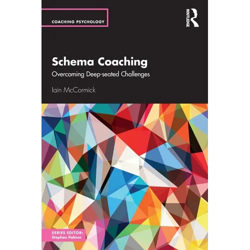 Schema Coaching: Overcoming Deep-Seated Challenges
