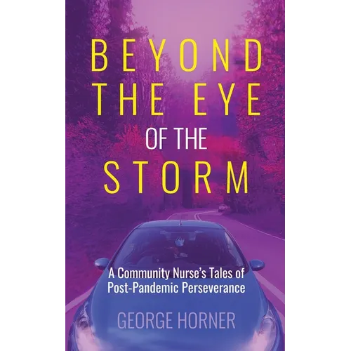 Beyond the Eye of the Storm