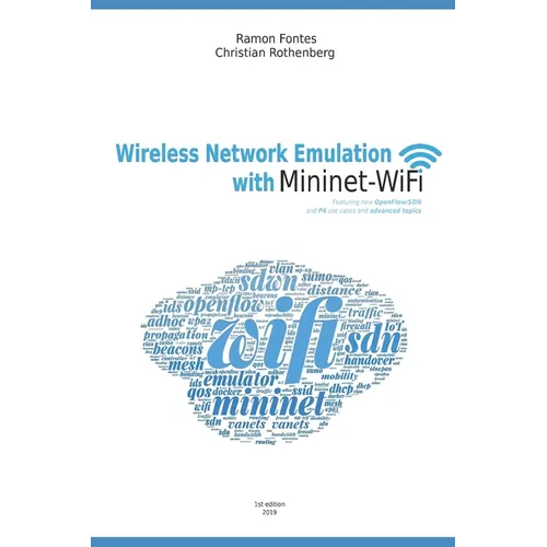Wireless Network Emulation with Mininet-WiFi