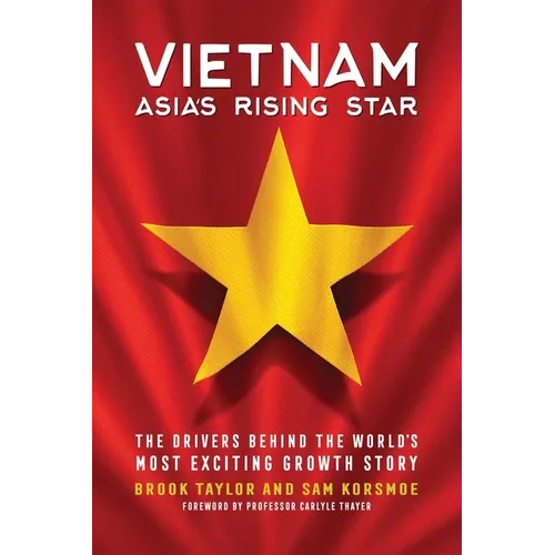 Vietnam: Asia's Rising Star