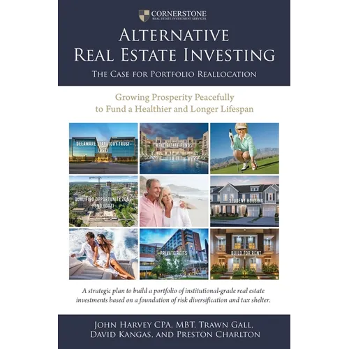 Alternative Real Estate Investing: The Case for Portfolio Reallocation