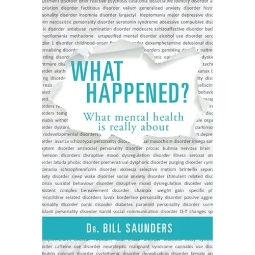 What Happened?: What mental health is really about