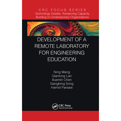 Development of a Remote Laboratory for Engineering Education