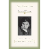 Etty Hillesum: Essential Writings