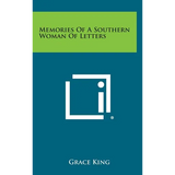 Memories of a Southern Woman of Letters
