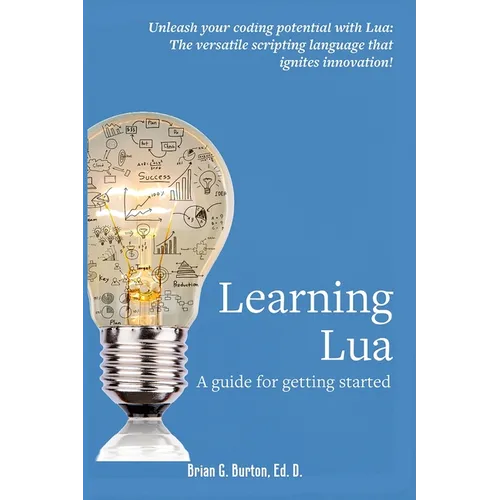 Learning Lua: A guide for getting started