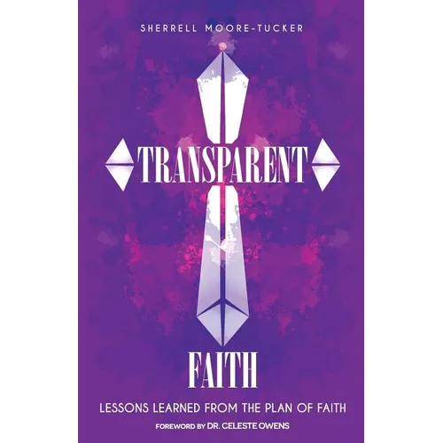 Transparent Faith