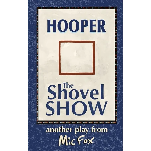 Hooper: The Shovel Show