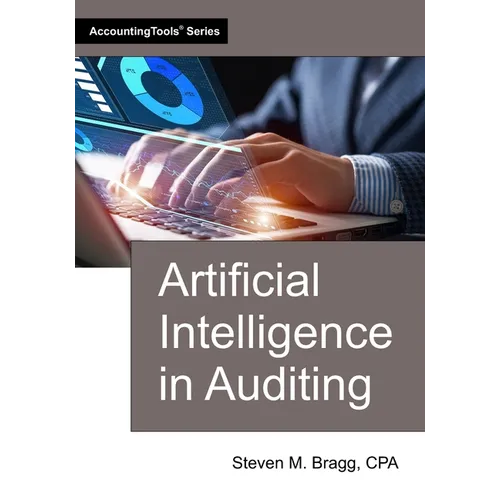 Artificial Intelligence in Auditing