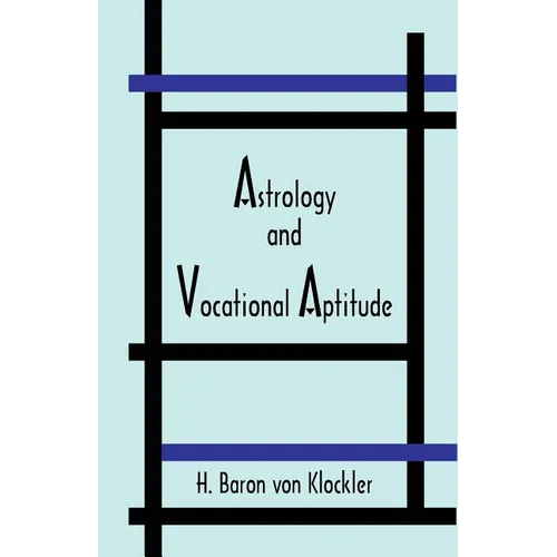 Astrology and Vocational Aptitude