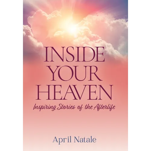 Inside Your Heaven
