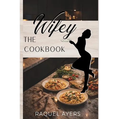 The Wifey Cookbook