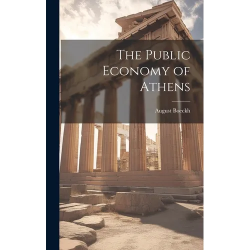 The Public Economy of Athens