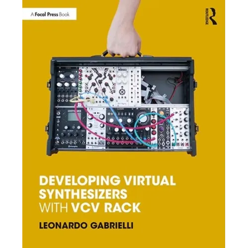 Developing Virtual Synthesizers with VCV Rack