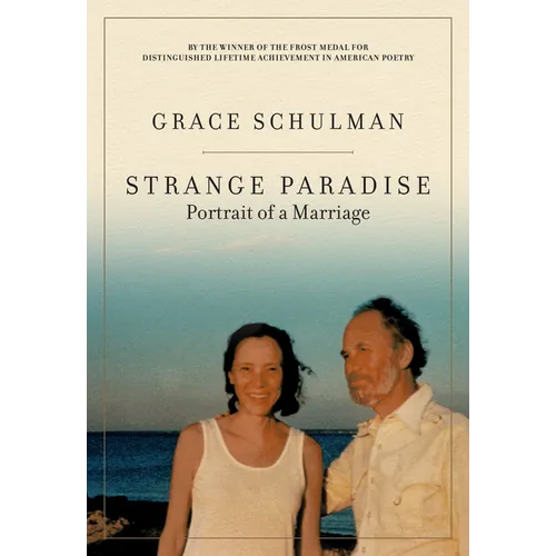 Strange Paradise: Portrait of a Marriage