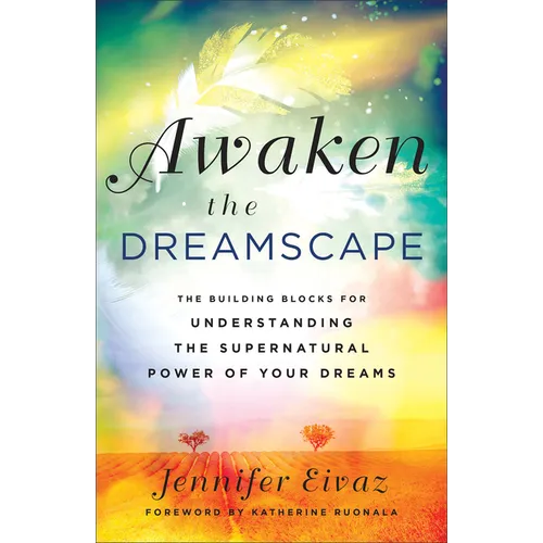 Awaken the Dreamscape