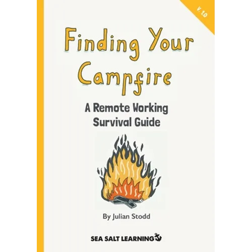 Finding Your Campfire