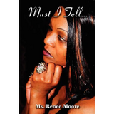 Must I Tell... - Paperback