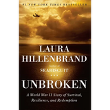 Unbroken: A World War II Story of Survival, Resilience, and Redemption - Hardcover