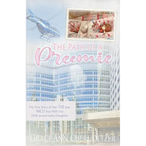 The Path of a Preemie