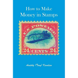How to Make Money in Stamps