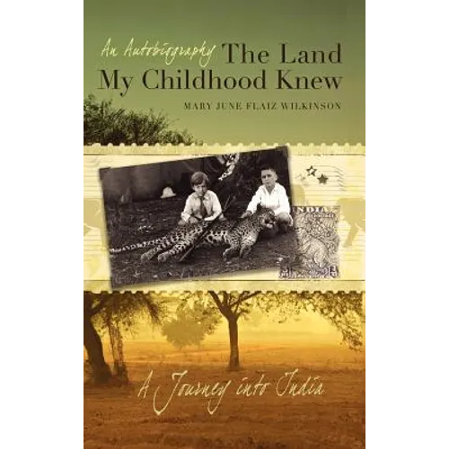 The Land My Childhood Knew