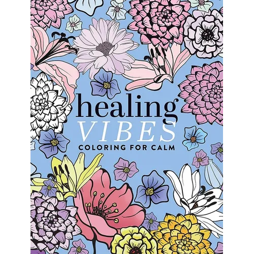 Healing Vibes: Coloring for Calm