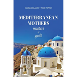 Mediterranean Mothers: Masters of Guilt