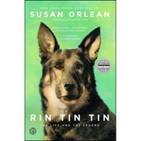 Rin Tin Tin: The Life and the Legend - Paperback