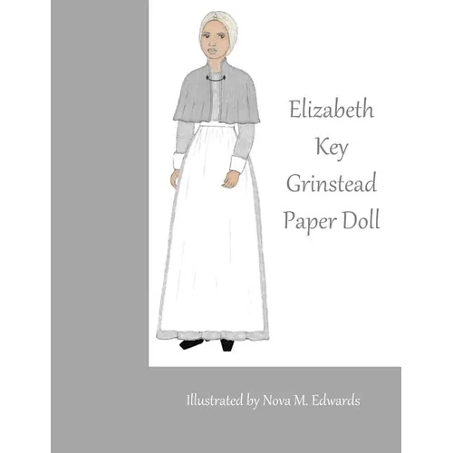 Elizabeth Key Grinstead Paper Doll