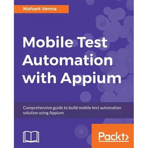 Mobile Test Automation with Appium