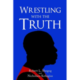 Wrestling with the Truth - Paperback