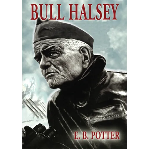 Bull Halsey: A Memoir