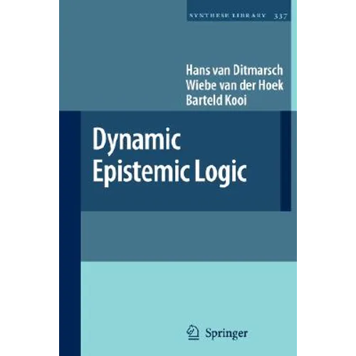 Dynamic Epistemic Logic